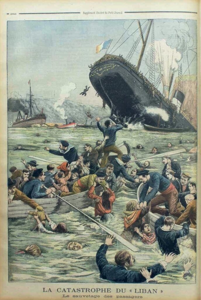 Gravure en couleurs du Liban qui sombre la proue dressée, drapeau tricolore au mât, pendant que des marins hissent dans des canots des passagers tombés à l'eau, sous le titre La catastrophe du Liban, le sauvetage des passagers.